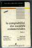 BTS  La COMPTABILITE Des SOCIETES COMMERCIALES  De 1995. - 18 Ans Et Plus