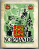 Visages De La Normandie 1945 - Normandie