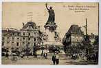 Cpa PARIS Place De La Republique - Statue -tram -abeille 102 - Arrondissement: 10