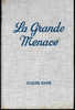 Claude Rank - La Grande Menace  - Fleuve Noir Hors Série - ( 1961 ) - Adventure
