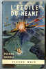 {62112}  Pierre Barbet ; Fleuve Noir Anticipation N° 309 , EO 1967 , "  L'étoile Du Néant "  " En Baisse " - Fleuve Noir