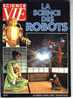 SCIENCE ET VIE HS N° 138  LA SCIENCE Des ROBOTS  03/1982 - Science