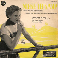 * 7" EP * MIEKE TELKAMP - MORGEN KOMM' ICH WIEDER (Holland 1955 Ex-!!!) - Autres - Musique Allemande