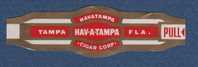 BAGUE DE CIGARE HAVATAMPA - HAV A TAMPA - Bauchbinden (Zigarrenringe)
