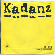 * 7" * KADANZ - ZO JONG  (Holland 1983 Ex-!!!) - Other - Dutch Music