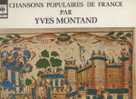 Montand : Chansons Populaires De France - Autres - Musique Française