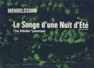 Mendelssohn : Le Songe D'une Nuit D'été - Classique