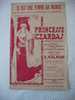 MUSIQUE- PARTITION:"IL EST UNE FEMME AU MONDE"PRINCESSE CZARDAS OPERETTE EN 3 ACTES EDITIONS. SALABERT - Opéra