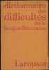 Dictionnaire Des Difficultés De La Langue Française - Diccionarios