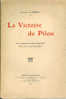 BELGIQUE:Auguste VIERSET:La Victoire De Pilou.1930.Illustrations De F.Gailliard.112 Pages.Bon état. - Belgische Schrijvers