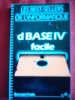 DBASE IV FACILE - EDITIONS MARABOUT SERVICE - Informatik