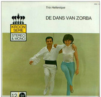 * LP * TRIO HELLENIQUE - DE DANS VAN ZORBA (Holland 196? ) - Country Et Folk