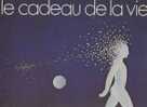 Le Cadeau De La Vie 1979 - Other - French Music