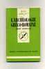 - L´ARCHEOLOGIE GRECO-ROMAINE . PAR R. GINOUVES . QUE SAIS-JE ? N°54   . EDIT. PUF   1975 - Arqueología