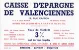 CAISSE D´EPARGNE ET DE PREVOYANCE De Valenciennes - état Neuf - Banco & Caja De Ahorros