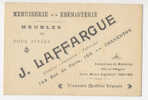 Carte De  J. Laffargue à Charenton ; Menuiserie , ébenisterie . 150 Rue De Paris - Charenton Le Pont