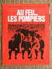 PLAQUETTE - FILM - AU FEU...LES POMPIERS - MILOS FORMAN - Bioscoopreclame