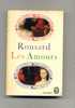 - LES AMOURS  . PAR RONSARD . LE LIVRE DE POCHE N°1242/1243    1964 - Französische Autoren