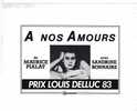 PAVE DE PRESSE - FILM A NOS AMOURS DE MAURICE PIALAT AVEC SANDRINE BONNAIRE - PRIX LOUIS DELLUC 1983 - Other & Unclassified