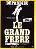 PLAQUETTE - FILM - LE GRAND FRERE - FRANCIS GIROD - GERARD DEPARDIEU - 1982 - Cinema Advertisement