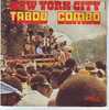 TABOU  COMBO  °   NEW  YORK  CITY - Música Del Mundo