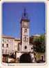 SISTERON -   La Tour De L´Horloge Et Son Campanile - Sisteron