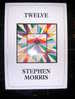 STEPHEN MORRIS - TWELVE - THE MOVING FINGER - TEXTES ET ILLUSTRATIONS - Schone Kunsten