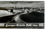 Europa-Brücke KEHL / Rhein - Pont - Kehl