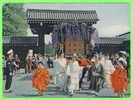 KYOTO, JAPON - THE AOI MATSURI FESTIVAL ON 15 OF MAY - CARD TRAVEL IN 1963 - - Kyoto