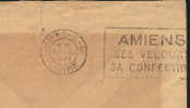 France  80 Somme  1928  Flamme Flier Amiens Ses Velours Velluti Confection Textile En Arrivée Sur Lettre éntiere - Textile