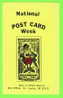 SAINT LOUIS, MO - NATIONAL POST CARD WEEK,1991 - WEATHERBIRD - CHICK & CEIL HARRIS - - St Louis – Missouri
