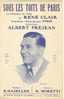 Oud Muziekblaadje - 1930 - Sous Les Toits De Paris - Chanson Du Film René Clair - Albert Préjean - - Other & Unclassified