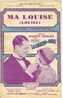 Oud Muziekblaadje - 1929 - Ma Louise - "La Chanson De Paris" - Maurice Chevalier - Autres & Non Classés