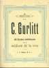 Oud Muziekboek - C. Gurlitt - 48 Etudes Mélodiques Pour Le Médium De La Voix - Edition Cranz N° 16 - Musique Folklorique