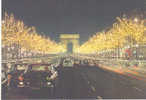 PARIS 75 - L´Avenue Des Champs Elysées Et L´Arc De Triomphe Illumunées * - Champs-Elysées