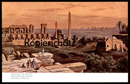 ALTE POSTKARTE FRIEDRICH PERLBERG OBELISKEN VON KARNAK Bei Luxor Ägypten Egypt Obelisk Scheich Sheik Cheik Cpa Postcard - Perlberg, F.