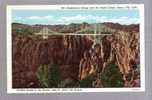 Suspension Bridge Over The Royal Gorge, Canon City, Colorado - Andere & Zonder Classificatie