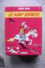 EO LUCKY LUKE  LE PONY EXPRESS    MORRIS - Lucky Luke