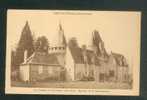 Chef Boutonne (79) - Château De Javarzay Côté Nord - Epoque De La Renaissance ( Ed. U. Sillon) - Chef Boutonne