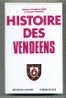 Vendée  Histoire Des Vendéens 1982 - Pays De Loire