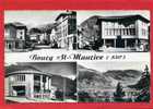 BOURG SAINT MAURICE 1964 AVENUE DE LA GARE HOTEL DE VILLE SALLE DES FETES SEEZ ET COL DU PETIT SAINT BERNARD - Bourg Saint Maurice