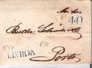 Por002/ - PORTUGAL -  Lisboa 1840 Mit Briefinhalt, Nach Porto - ...-1853 Prephilately