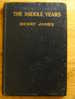 THE MIDDLE YEARS Par HENRY JAMES - COLLINS RELIE 1917 - RELIURE TITRES DORES - Livre En Anglais - Altri & Non Classificati