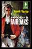 " Retour à FAIROAKS  ", Par Frank YERBY - MARABOUT N° G 116 - E.O. - Abenteuer