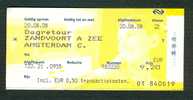 Ticket (billete, Biglietto, Kaartze) Train (zug, Tren, Treno) : Zandvoort A Zee - Amsterdam A.R. (Hollande, Pays-Bas) - Europe