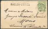 N°83 Sc LOUVAIN (STATION) Le 13/8/1908 + Griffe BAELEN-USINES S/enveloppe Carte De Visite Vers Mons.  TB - 3621 - Linear Postmarks