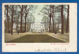 Belgien; Bruxelles; Brussel; Le Parc Et Le Parlement; 1904 - Forests, Parks