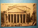 R.4021  LAZIO  ITALIA ITALY  ROMA ROME  PANTHEON DE AGRIPPA  ANNEES 1910/30  MAS EN MI TIENDA - Panteón