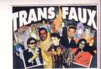 Petite Carte Du GROUPE   "   TRANS FAUX - Inns