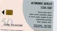 TELECARTE TURK TELEKOM 50 ALTINORDU DEVLETI MARS 2002 - Turquie